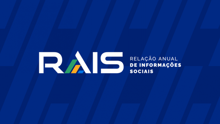 Empregadores devem enviar a declaração da RAIS até 14 de agosto — Ministério do Trabalho e Emprego