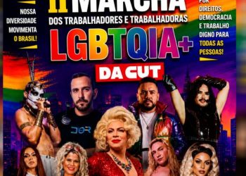 2ª Marcha LGBTQIA+ da Classe Trabalhadora da CUT: confira as atrações confirmadas – CUT